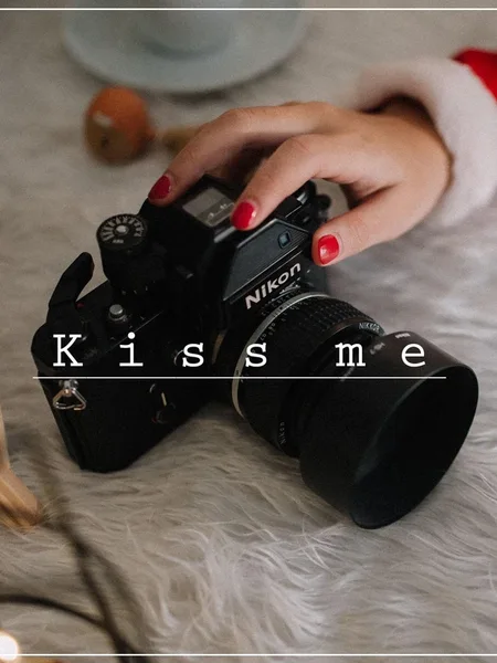 kiss me