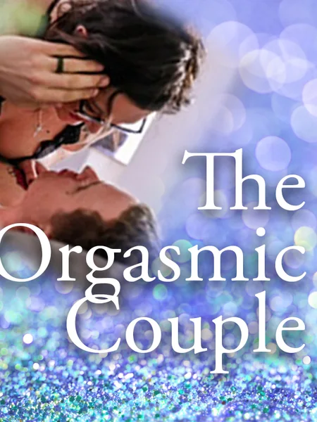 The Orgasmic Couple
